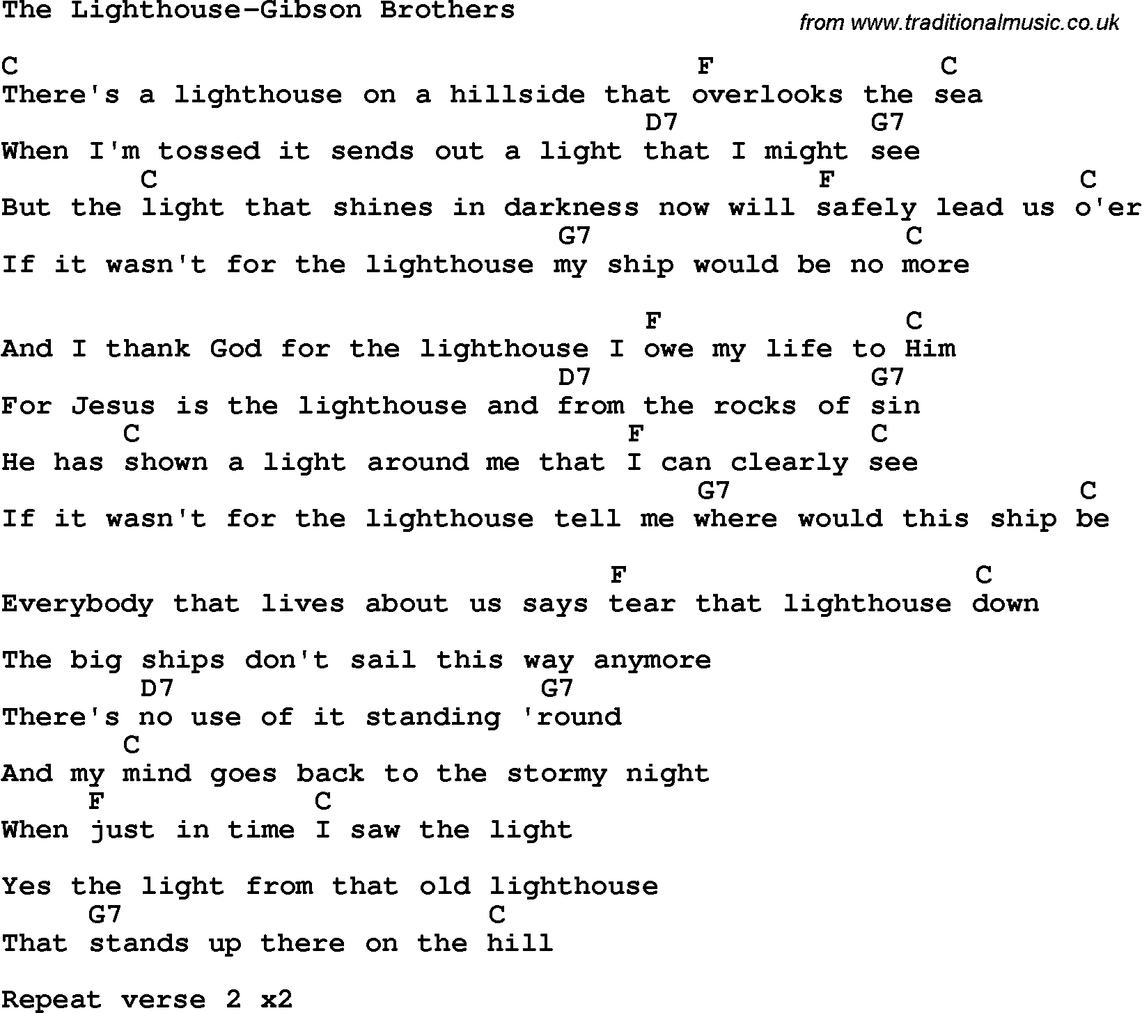 Country, Southern and Bluegrass Gospel Song The Lighthouse-Gibson Brothers lyrics and chords