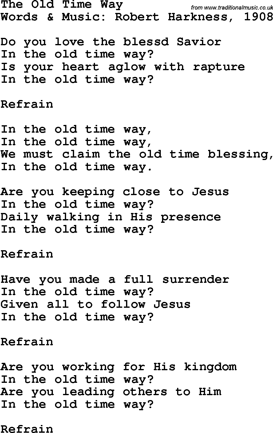 Country, Southern and Bluegrass Gospel Song The Old Time Way lyrics 