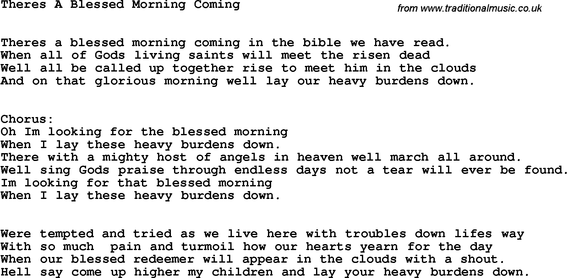 Country, Southern and Bluegrass Gospel Song Theres A Blessed Morning Coming lyrics 