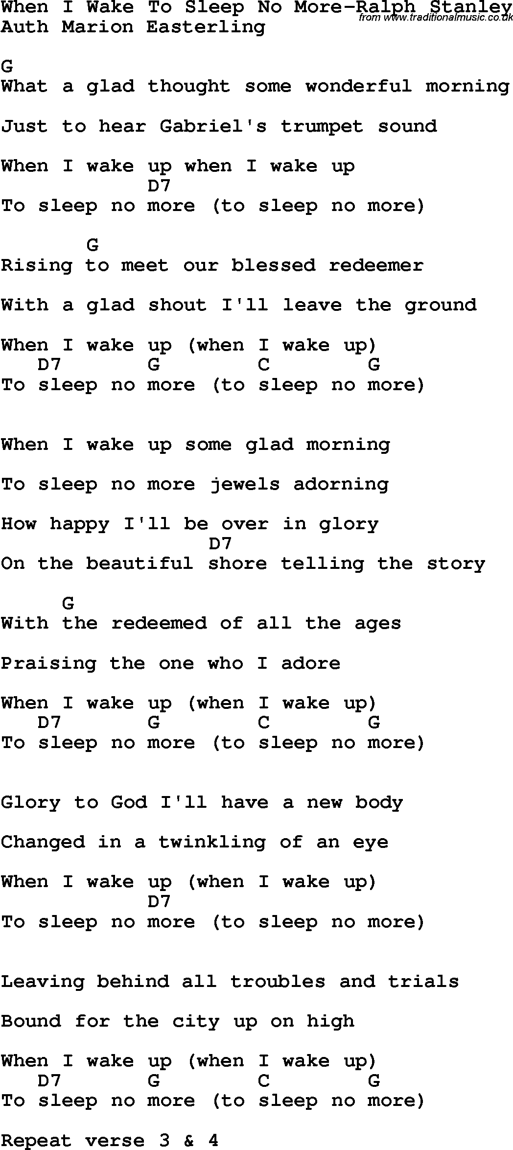 Country, Southern and Bluegrass Gospel Song When I Wake To Sleep No More-Ralph Stanley lyrics and chords