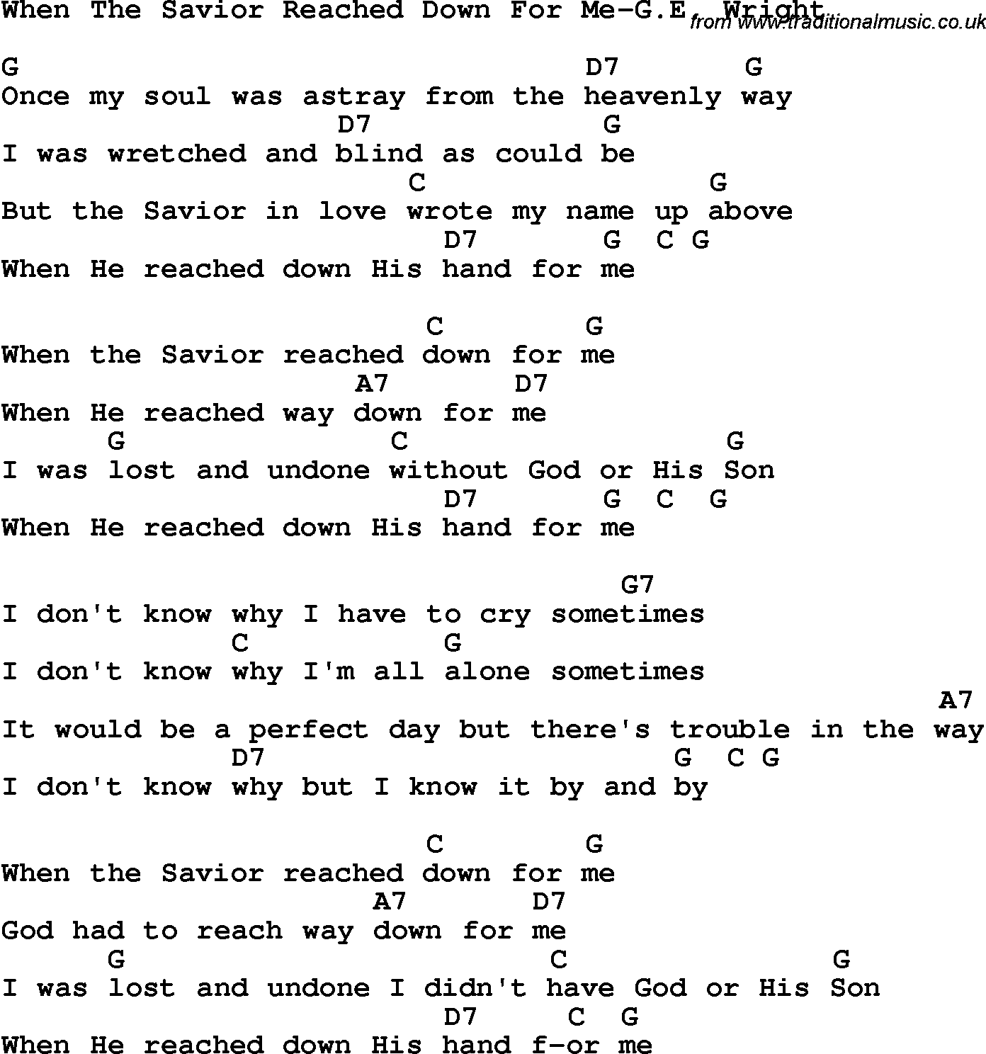 Country, Southern and Bluegrass Gospel Song When The Savior Reached Down For Me-G E Wright lyrics and chords