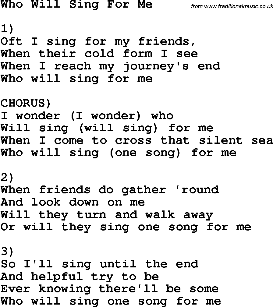 Country, Southern and Bluegrass Gospel Song Who Will Sing For Me lyrics 