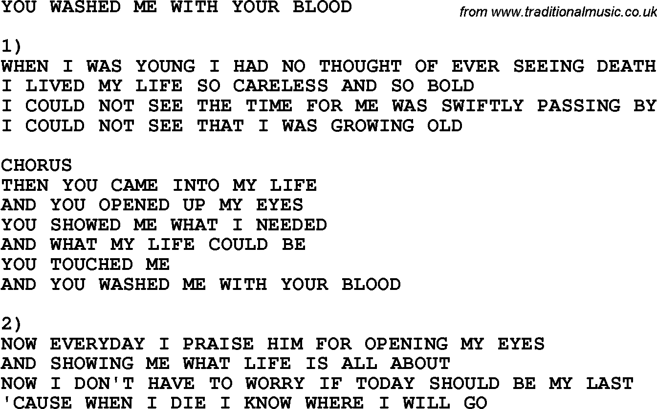 Country, Southern and Bluegrass Gospel Song You Washed Me With Your Blood lyrics 
