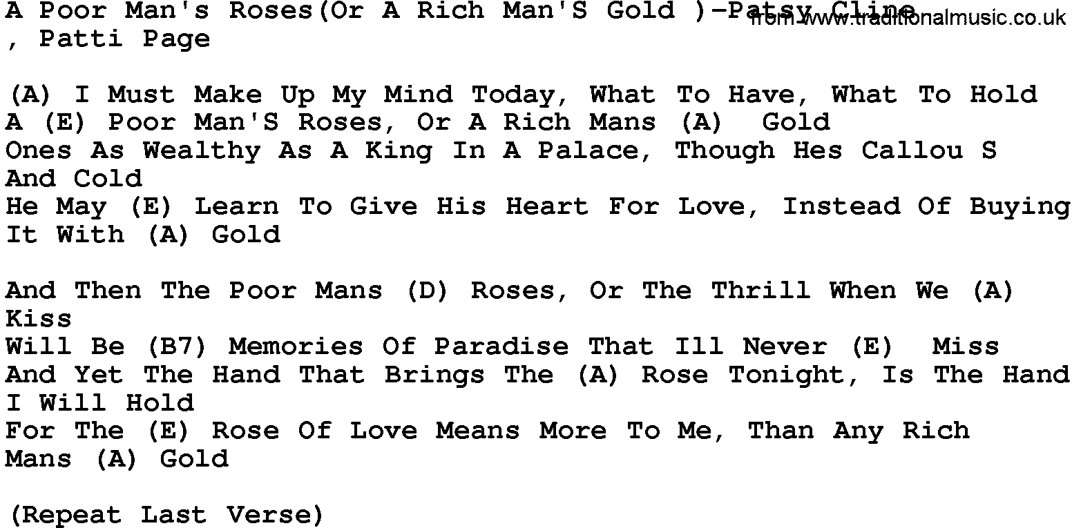 Country music song: A Poor Man's Roses(Or A Rich Man's Gold)-Patsy Cline lyrics and chords
