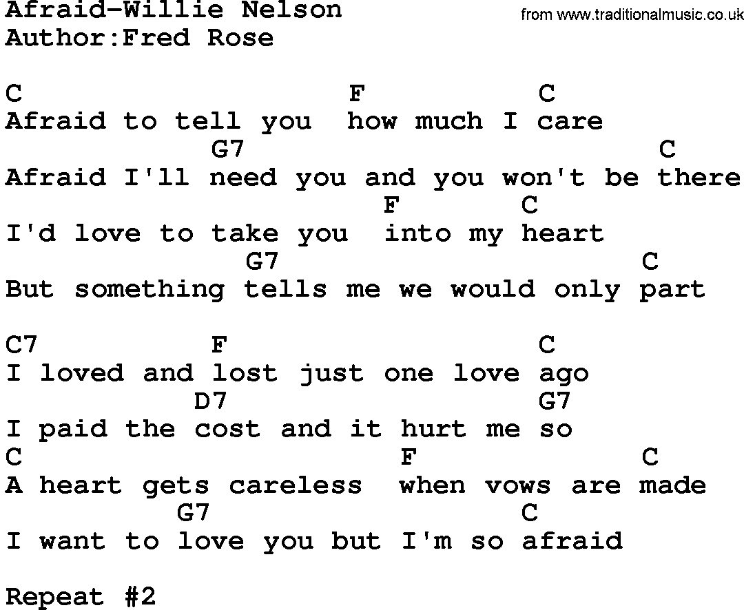 Country music song: Afraid-Willie Nelson lyrics and chords