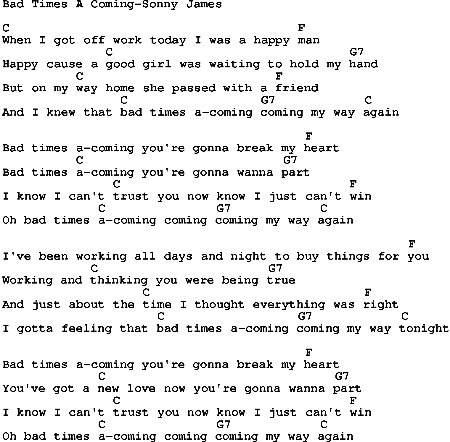 Country music song: Bad Times A Coming-Sonny James lyrics and chords