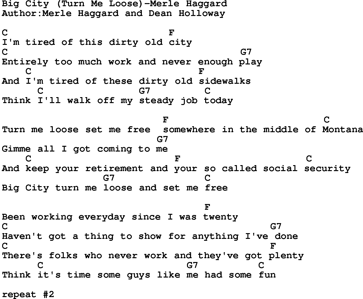 Country music song: Big City(Turn Me Loose)-Merle Haggard lyrics and chords
