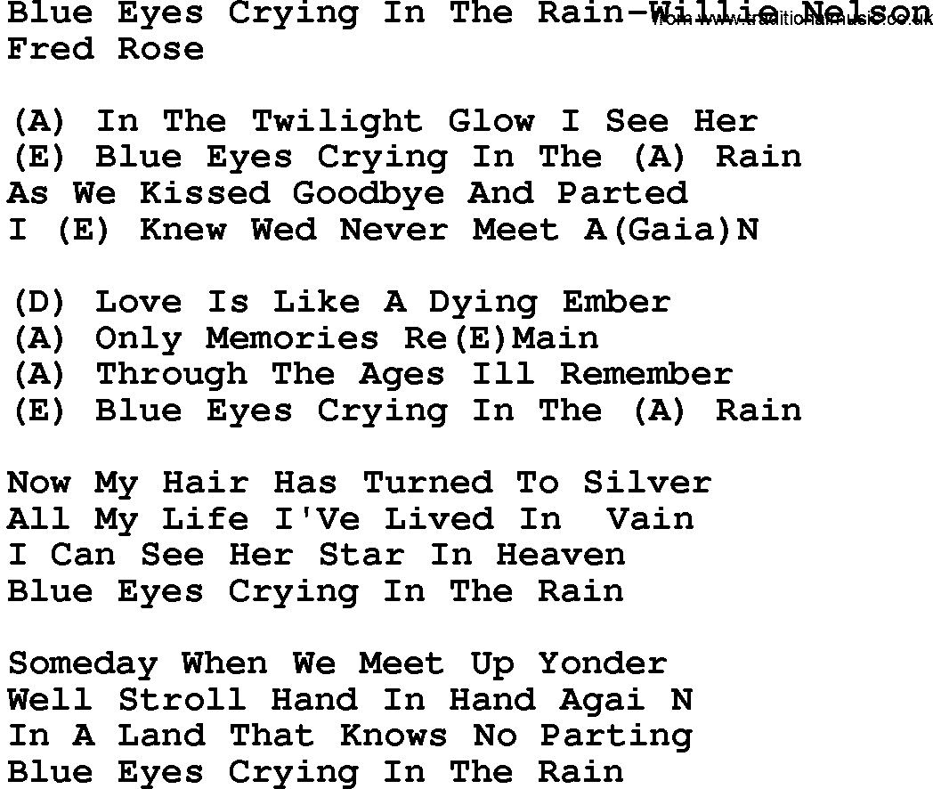 Country music song: Blue Eyes Crying In The Rain-Willie Nelson lyrics and chords