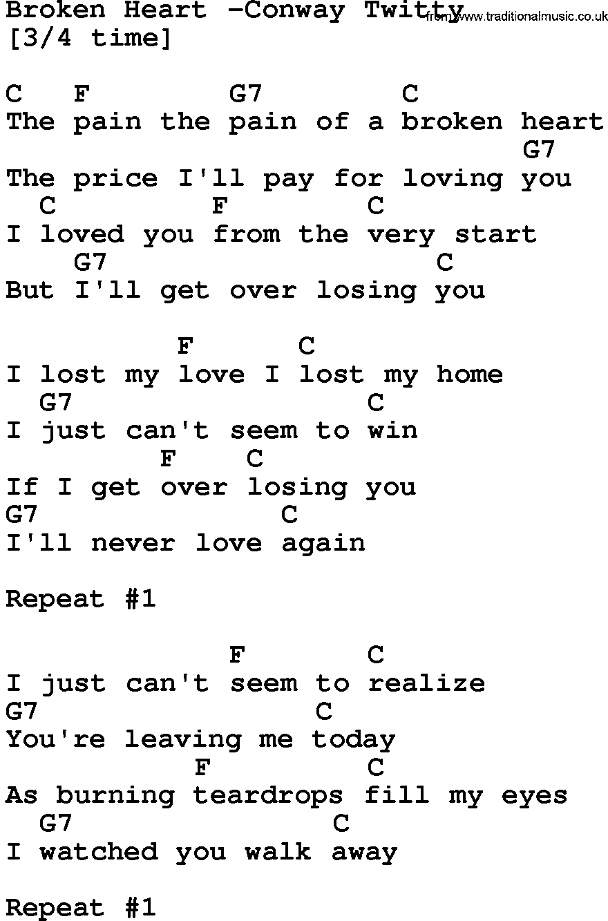 Country music song: Broken Heart -Conway Twitty lyrics and chords