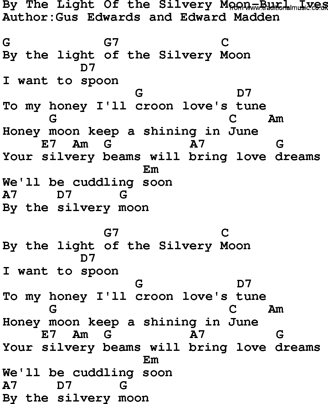 Country music song: By The Light Of The Silvery Moon-Burl Ives lyrics and chords