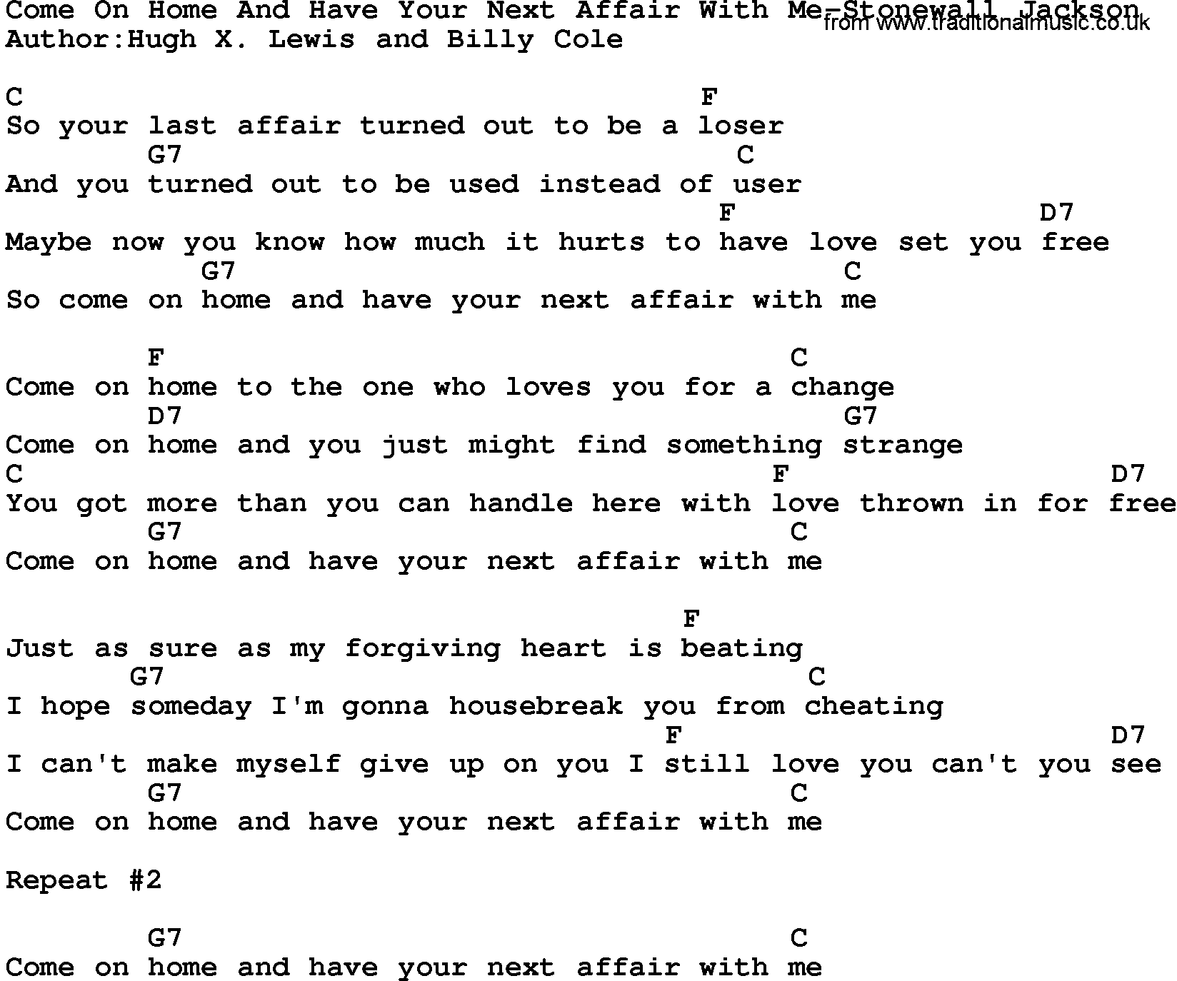 Country music song: Come On Home And Have Your Next Affair With Me-Stonewall Jackson lyrics and chords