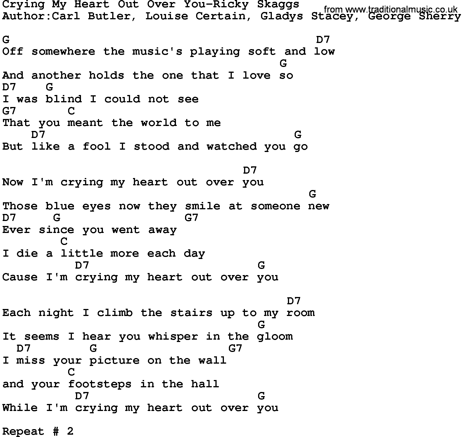 Country music song: Crying My Heart Out Over You-Ricky Skaggs lyrics and chords