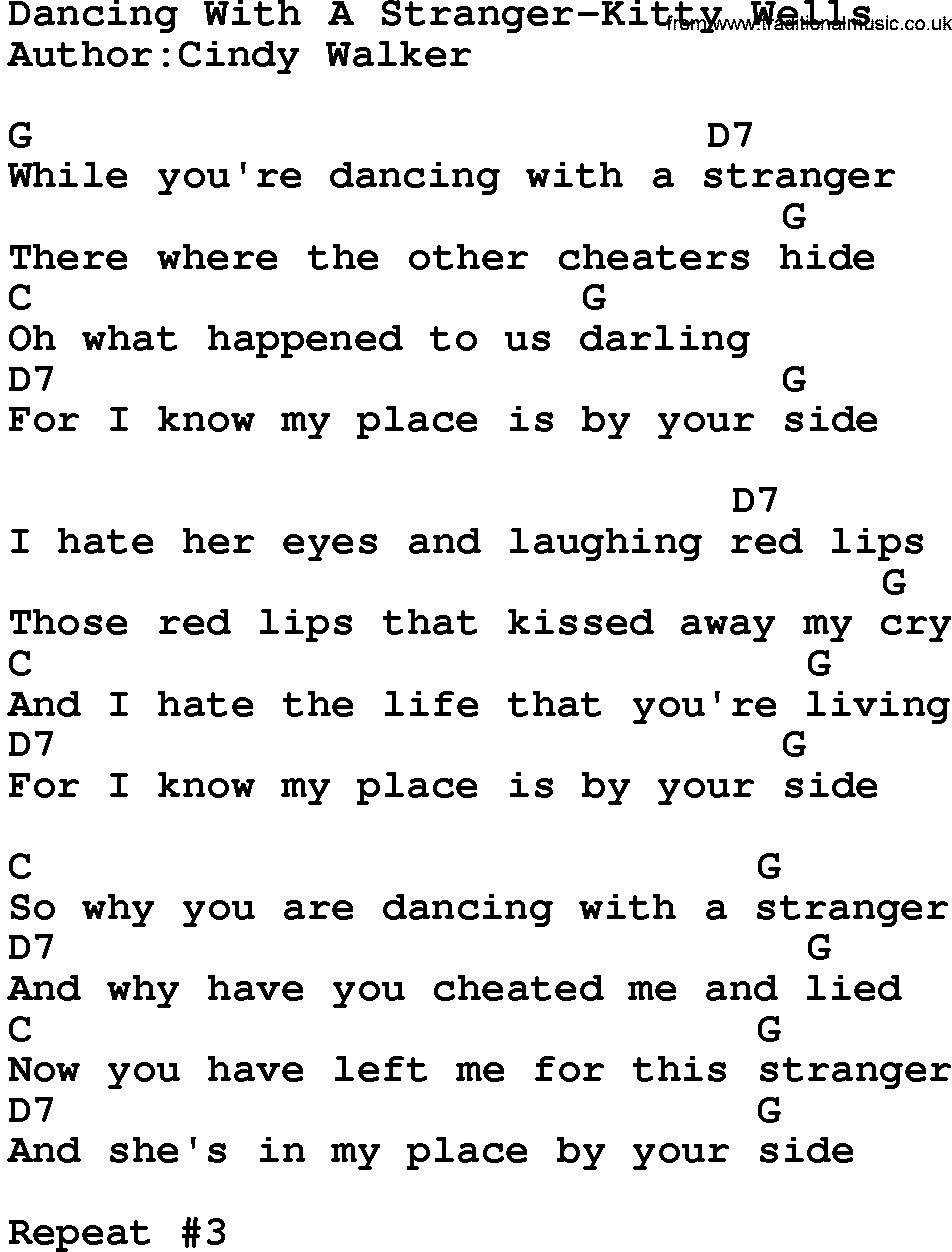 Country music song: Dancing With A Stranger-Kitty Wells lyrics and chords