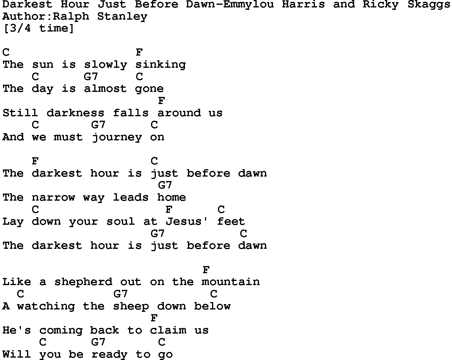 Country music song: Darkest Hour Just Before Dawn-Emmylou Harris And Ricky Skaggs lyrics and chords
