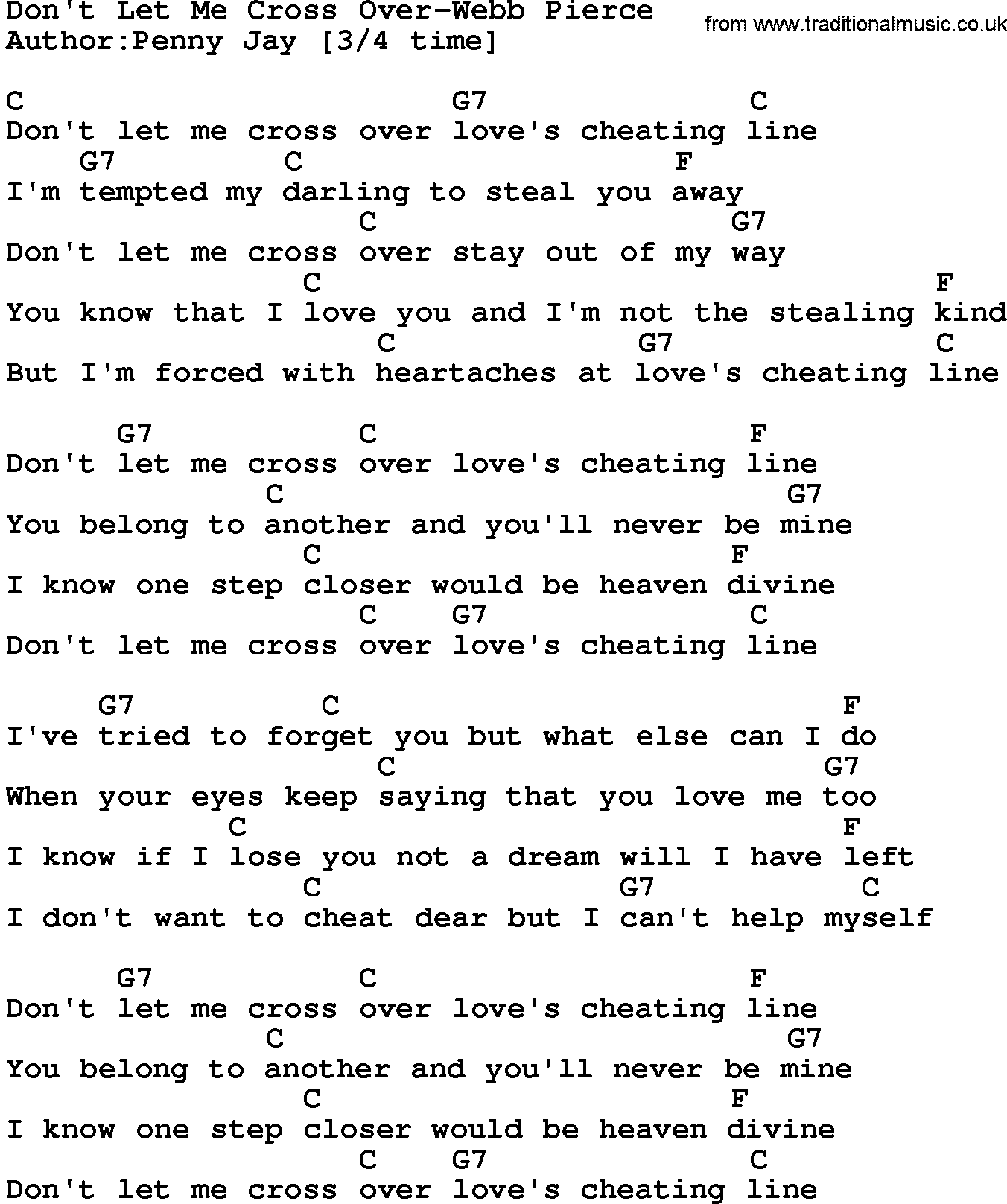 Country music song: Don't Let Me Cross Over-Webb Pierce lyrics and chords