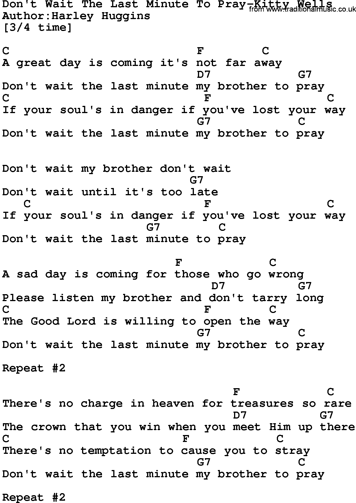 Country music song: Don't Wait The Last Minute To Pray-Kitty Wells lyrics and chords