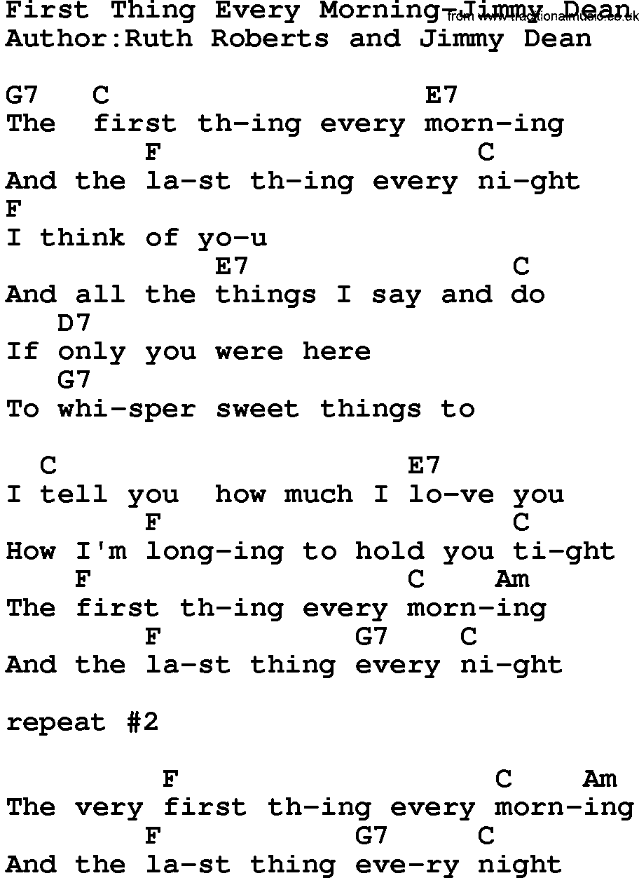 Country music song: First Thing Every Morning-Jimmy Dean lyrics and chords
