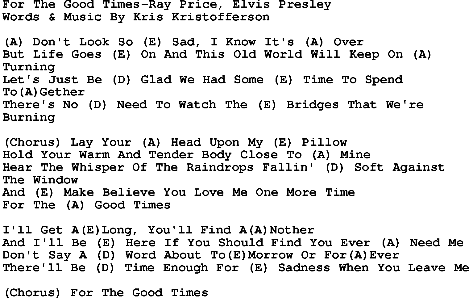 Country music song: For The Good Times-Ray Price, Elvis Presley lyrics and chords