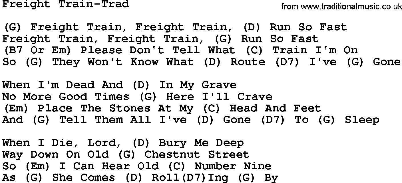 Country music song: Freight Train-Trad lyrics and chords