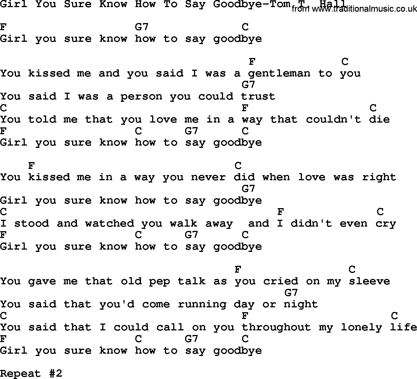 Country music song: Girl You Sure Know How To Say Goodbye-Tom T Hall lyrics and chords