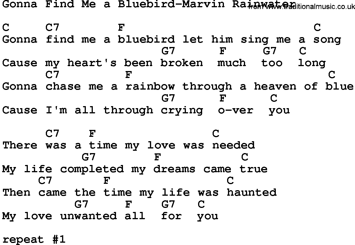 Country music song: Gonna Find Me A Bluebird-Marvin Rainwater lyrics and chords