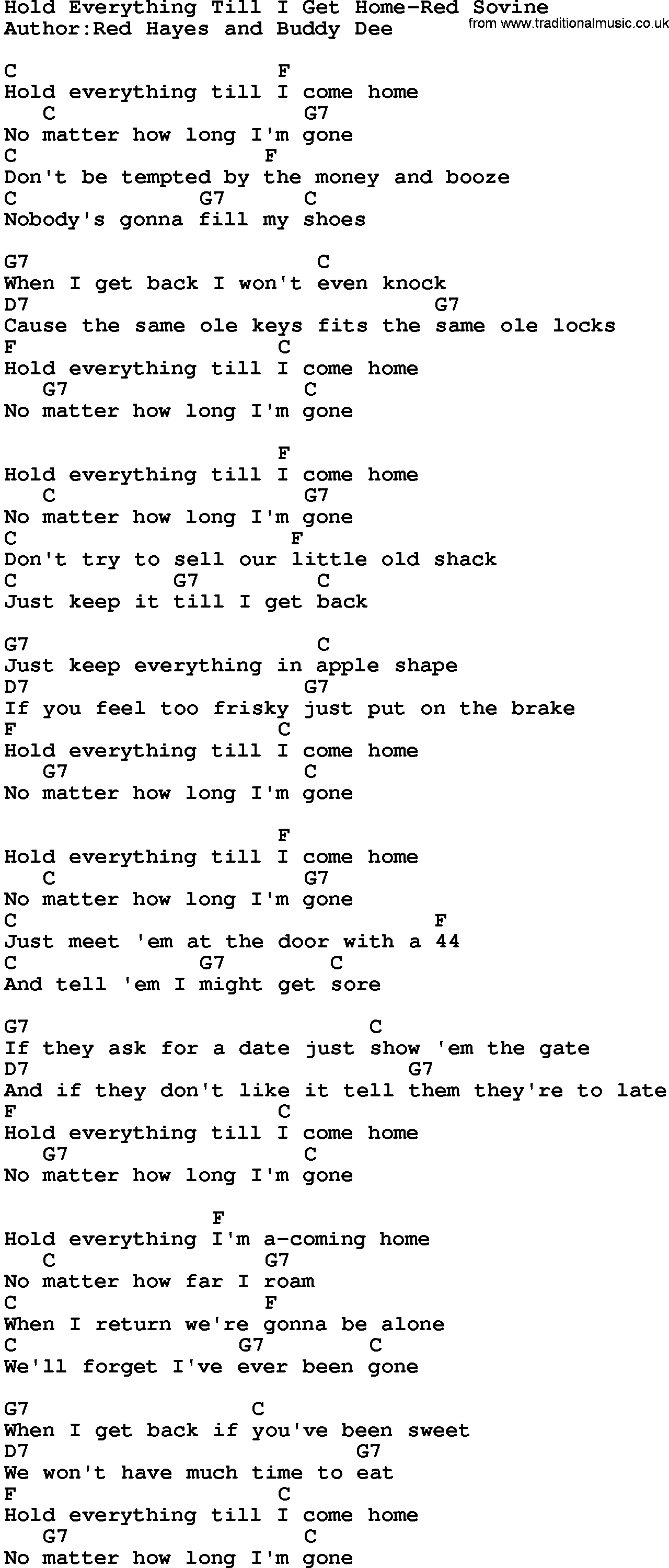 Country music song: Hold Everything Till I Get Home-Red Sovine lyrics and chords
