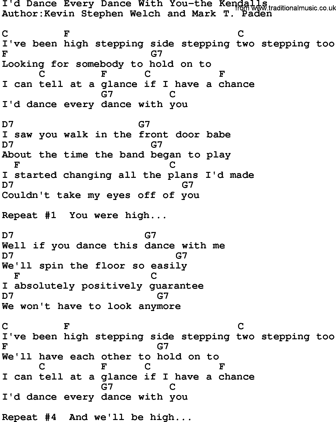 Country music song: I'd Dance Every Dance With You-The Kendalls lyrics and chords