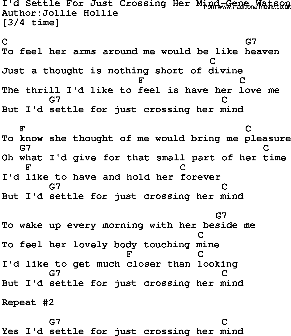Country music song: I'd Settle For Just Crossing Her Mind-Gene Watson lyrics and chords