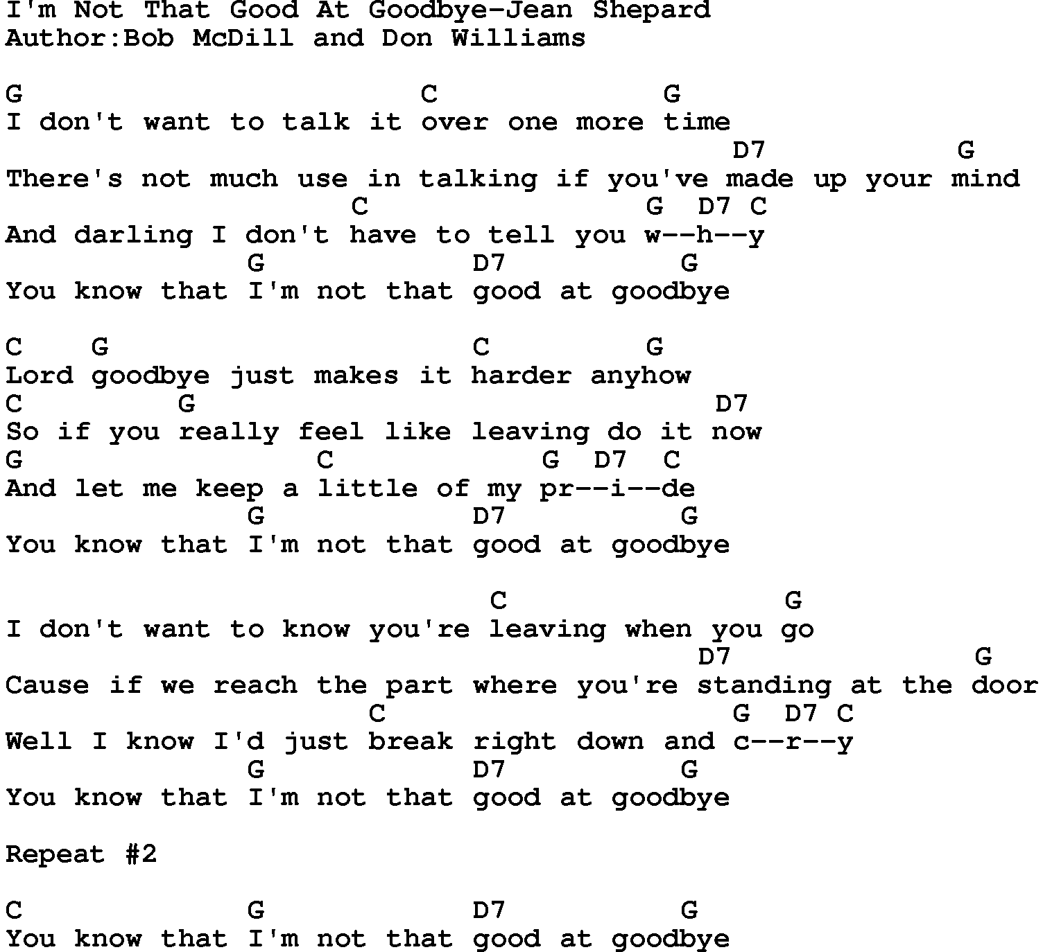 Country music song: I'm Not That Good At Goodbye-Jean Shepard lyrics and chords