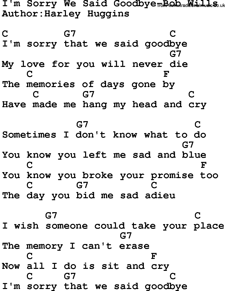 Country music song: I'm Sorry We Said Goodbye-Bob Wills lyrics and chords