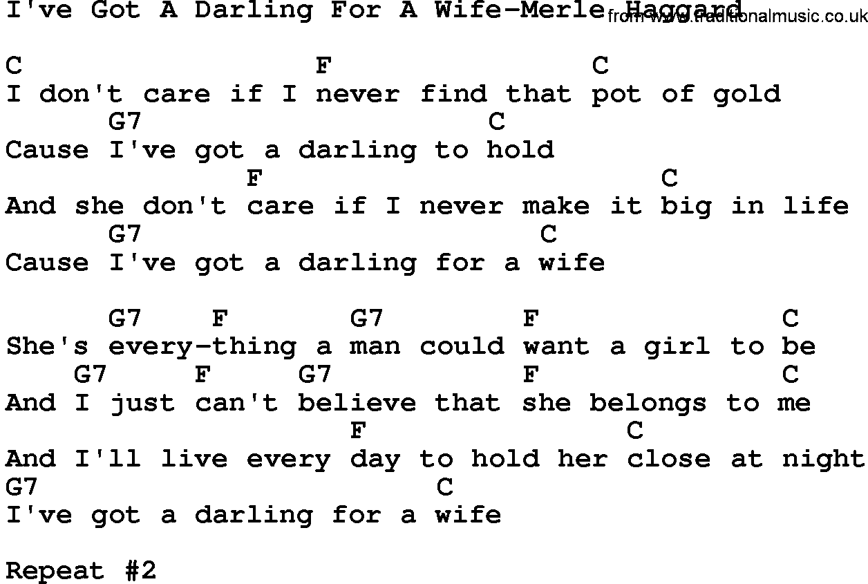 Country music song: I've Got A Darling For A Wife-Merle Haggard lyrics and chords