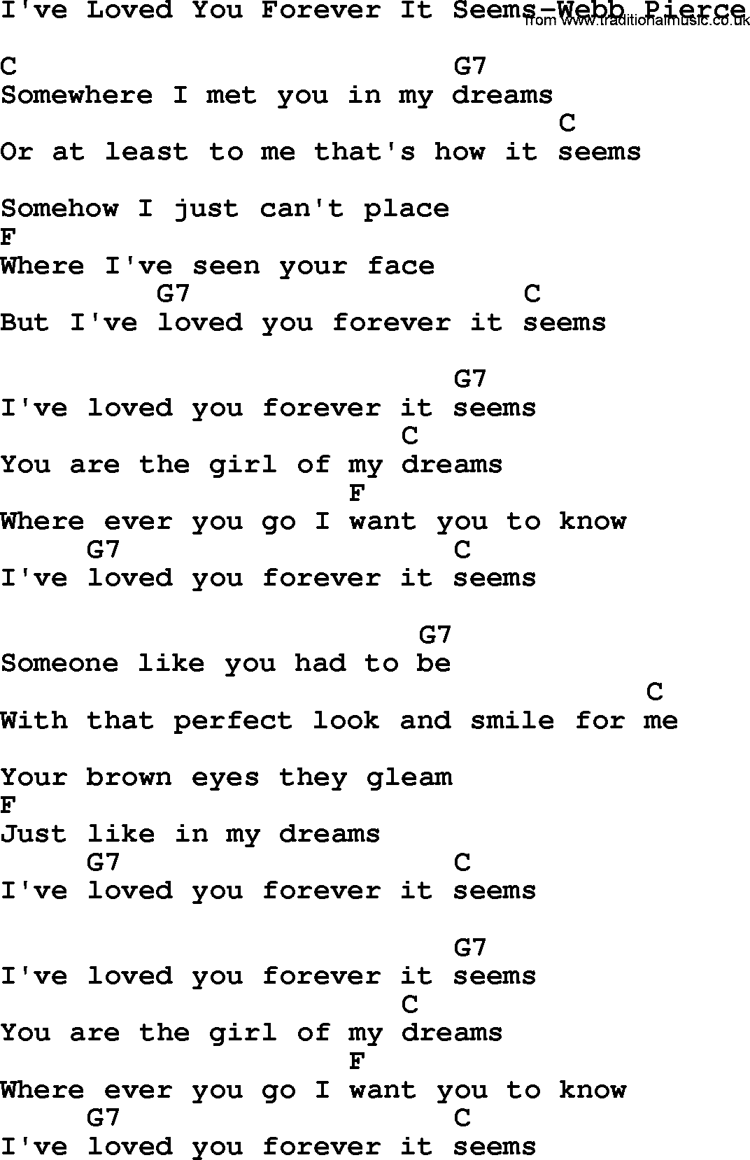 Country music song: I've Loved You Forever It Seems-Webb Pierce lyrics and chords