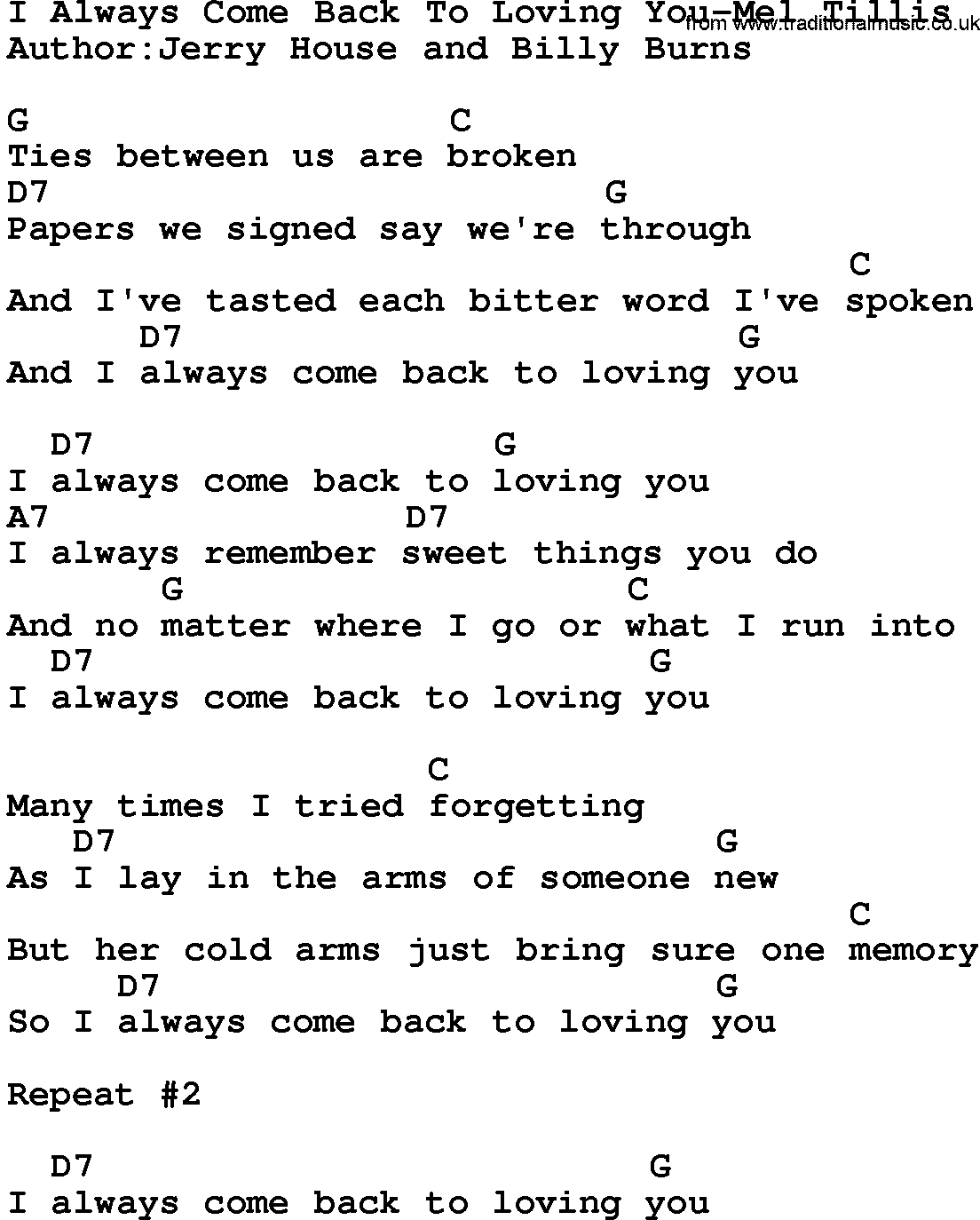 Country music song: I Always Come Back To Loving You-Mel Tillis lyrics and chords