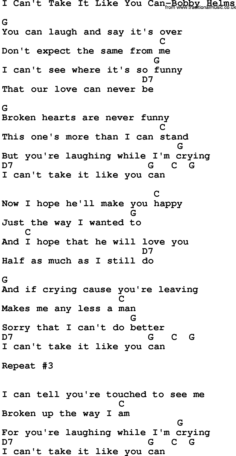 Country music song: I Can't Take It Like You Can-Bobby Helms lyrics and chords