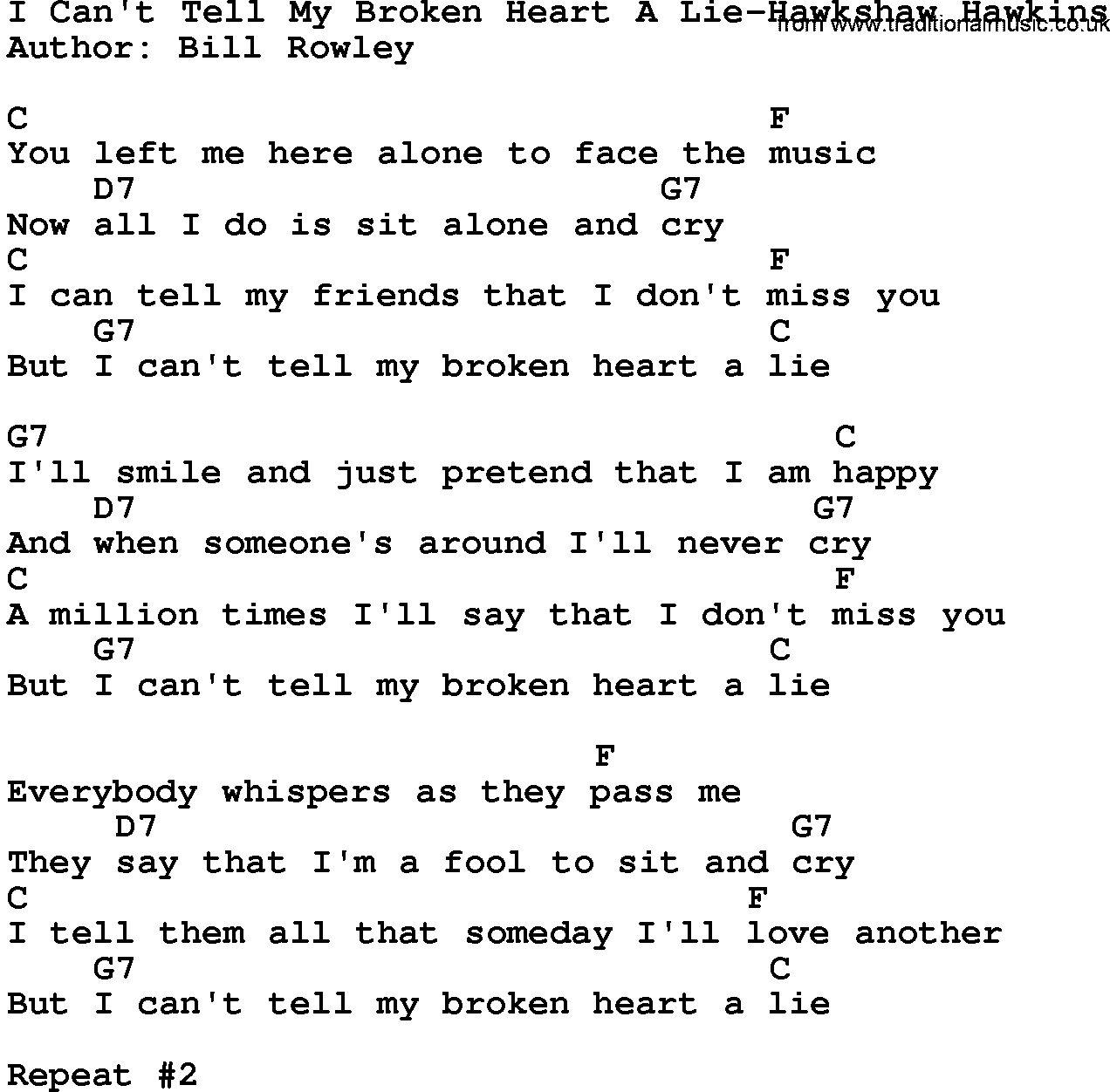 Country music song: I Can't Tell My Broken Heart A Lie-Hawkshaw Hawkins lyrics and chords