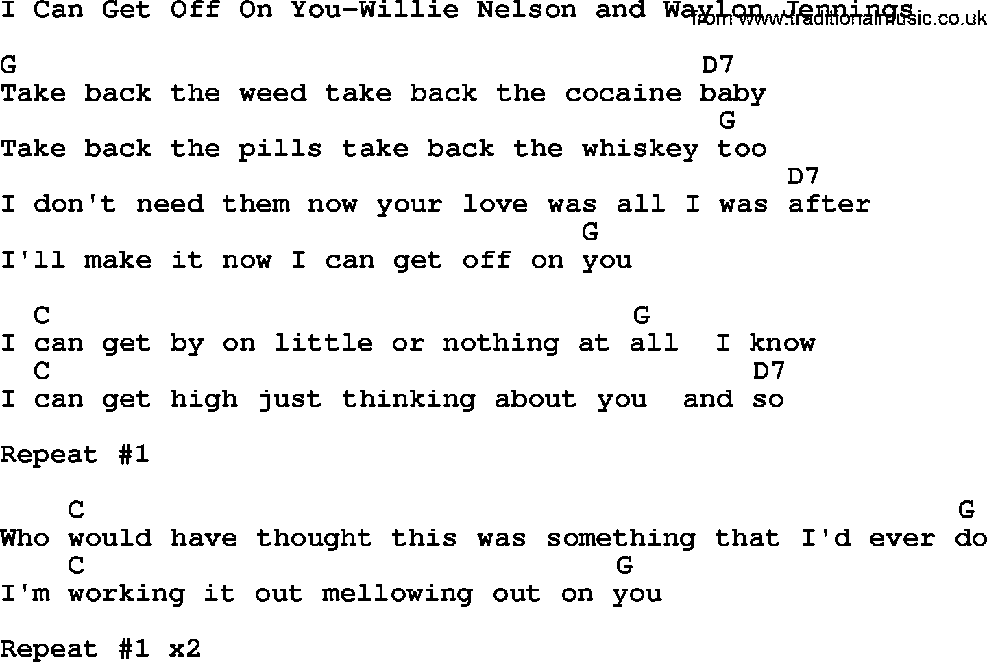 Country music song: I Can Get Off On You-Willie Nelson And Waylon Jennings lyrics and chords
