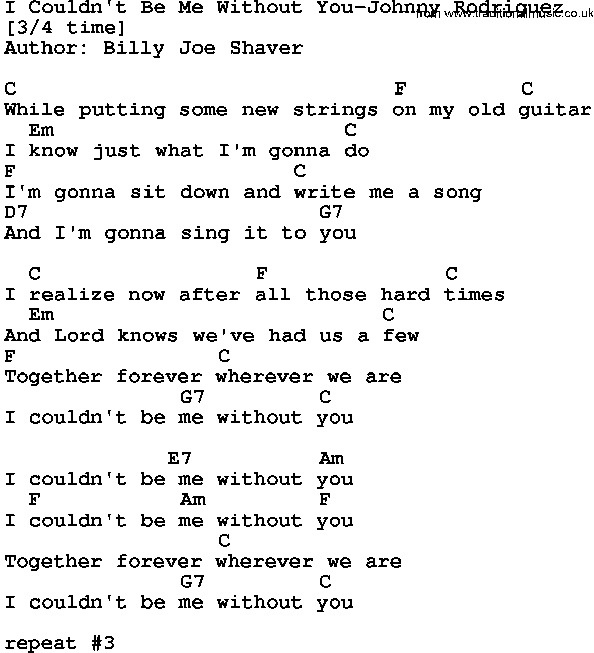 Country music song: I Couldn't Be Me Without You-Johnny Rodriguez lyrics and chords