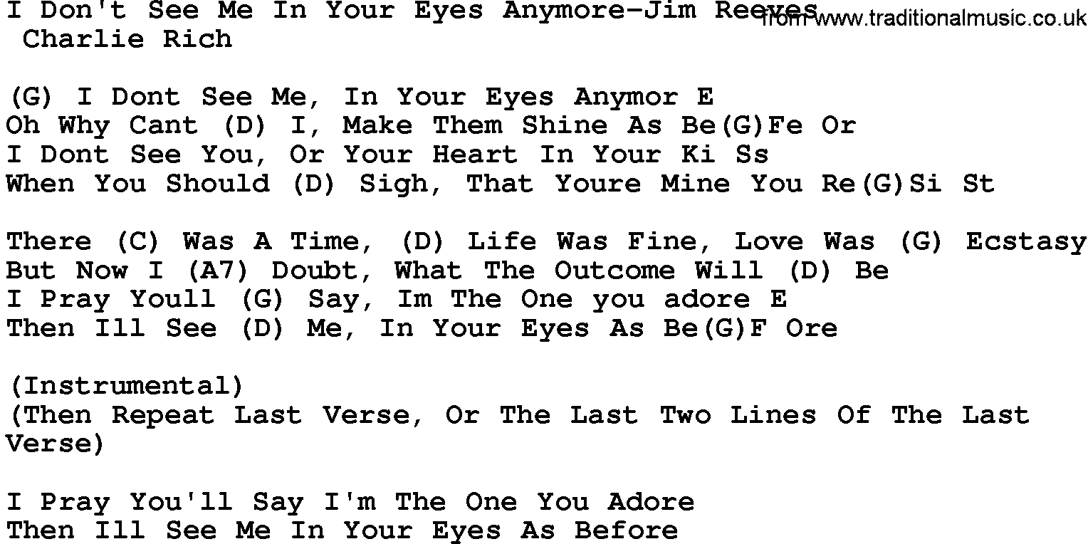 Country music song: I Don't See Me In Your Eyes Anymore-Jim Reeves lyrics and chords
