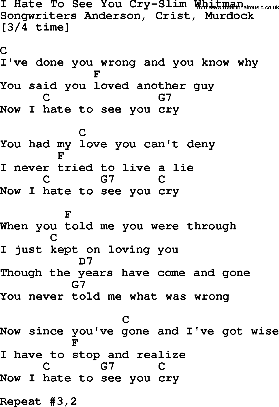 Country music song: I Hate To See You Cry-Slim Whitman lyrics and chords