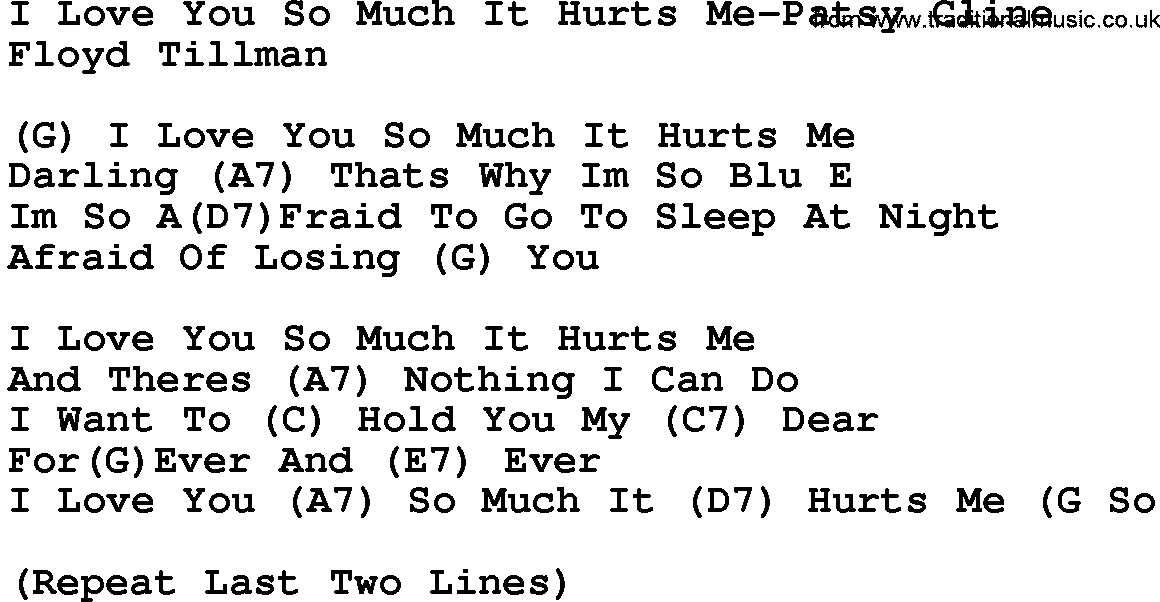 Country music song: I Love You So Much It Hurts Me-Patsy Cline lyrics and chords