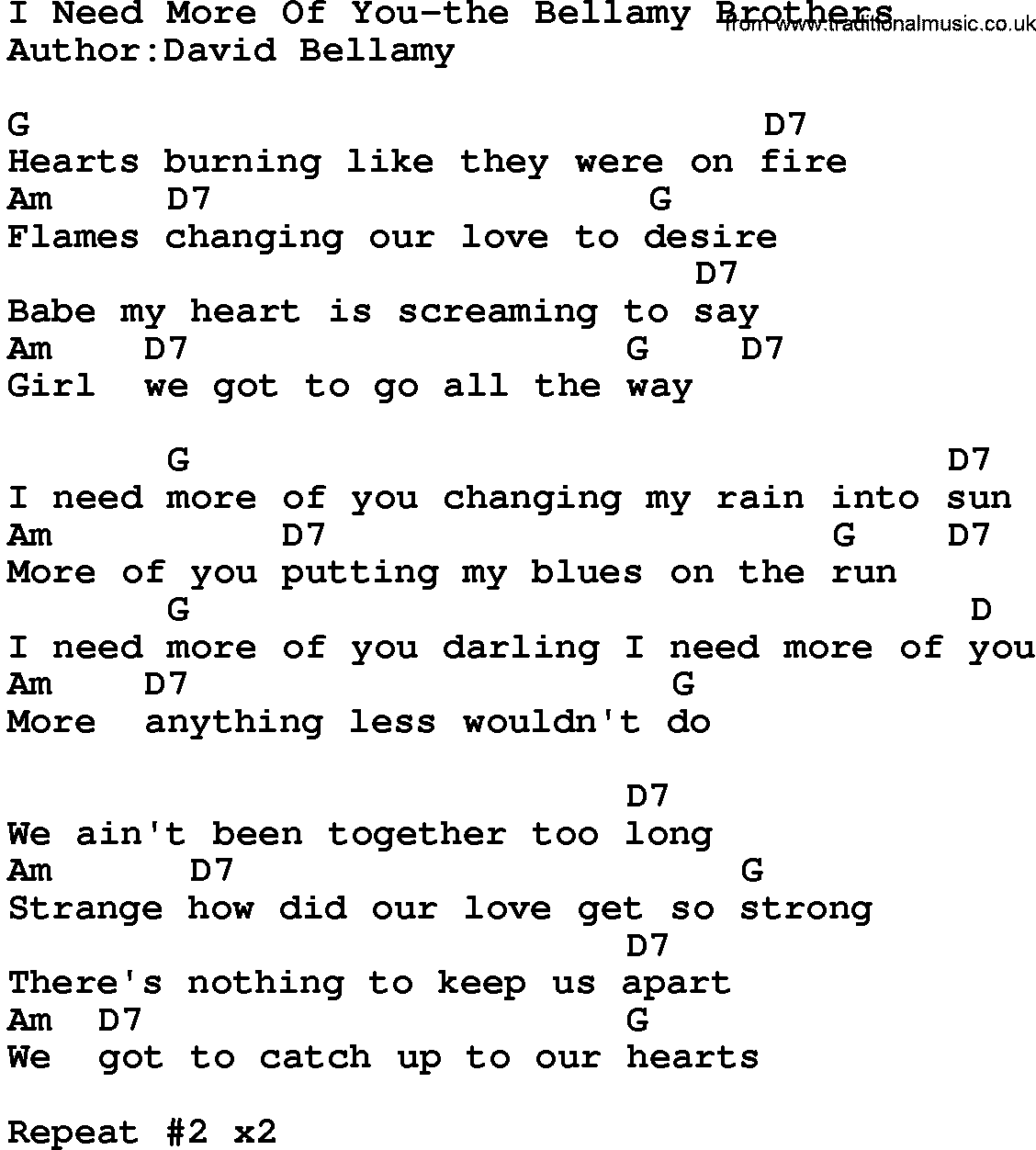 Country music song: I Need More Of You-The Bellamy Brothers lyrics and chords