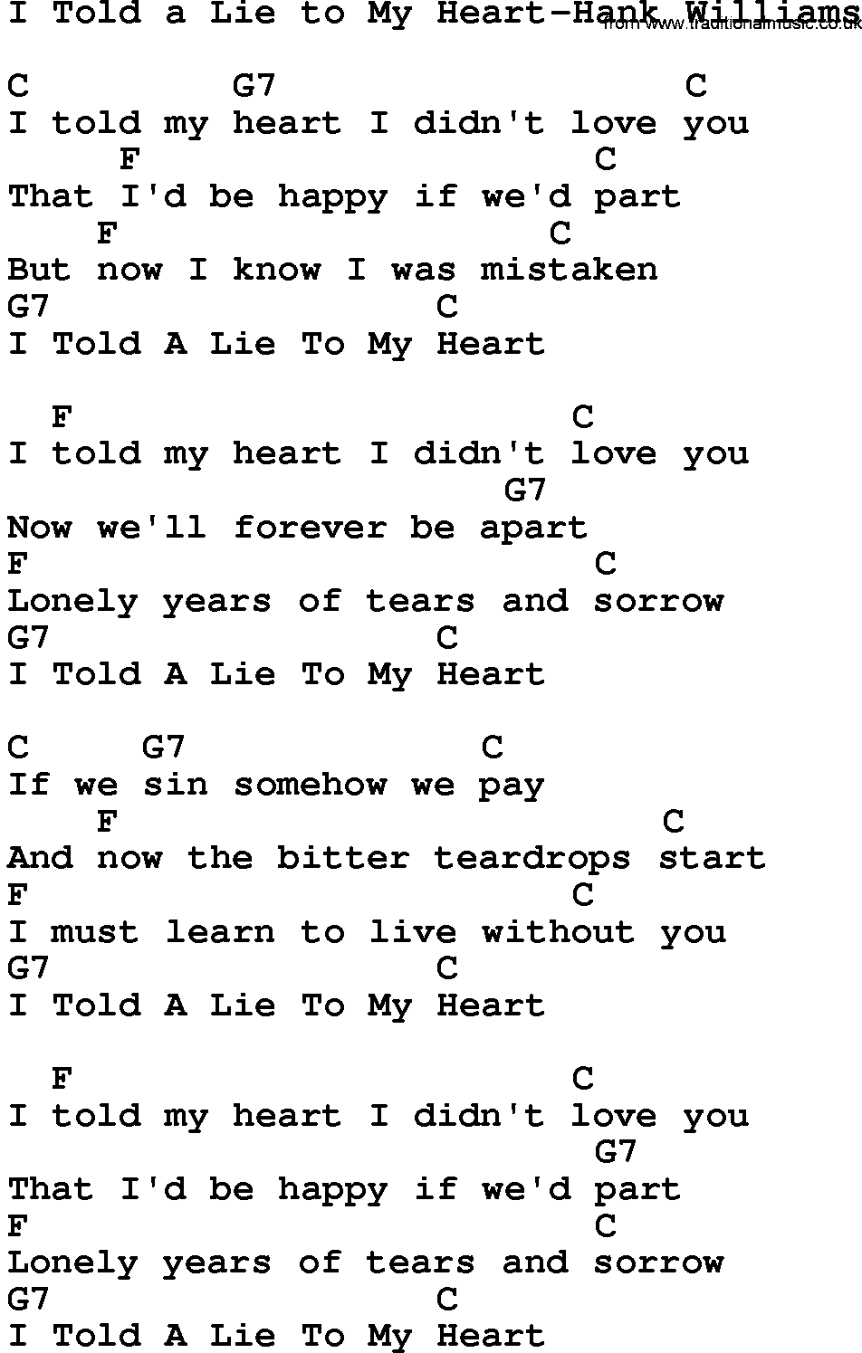 Country music song: I Told A Lie To My Heart-Hank Williams lyrics and chords