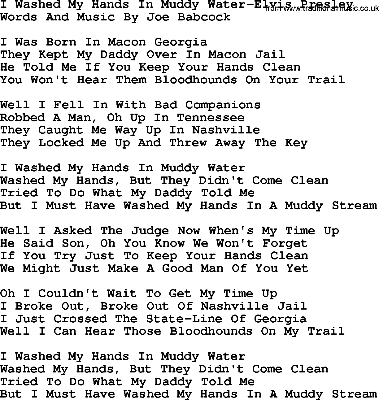 Country music song: I Washed My Hands In Muddy Water-Elvis Presley lyrics and chords