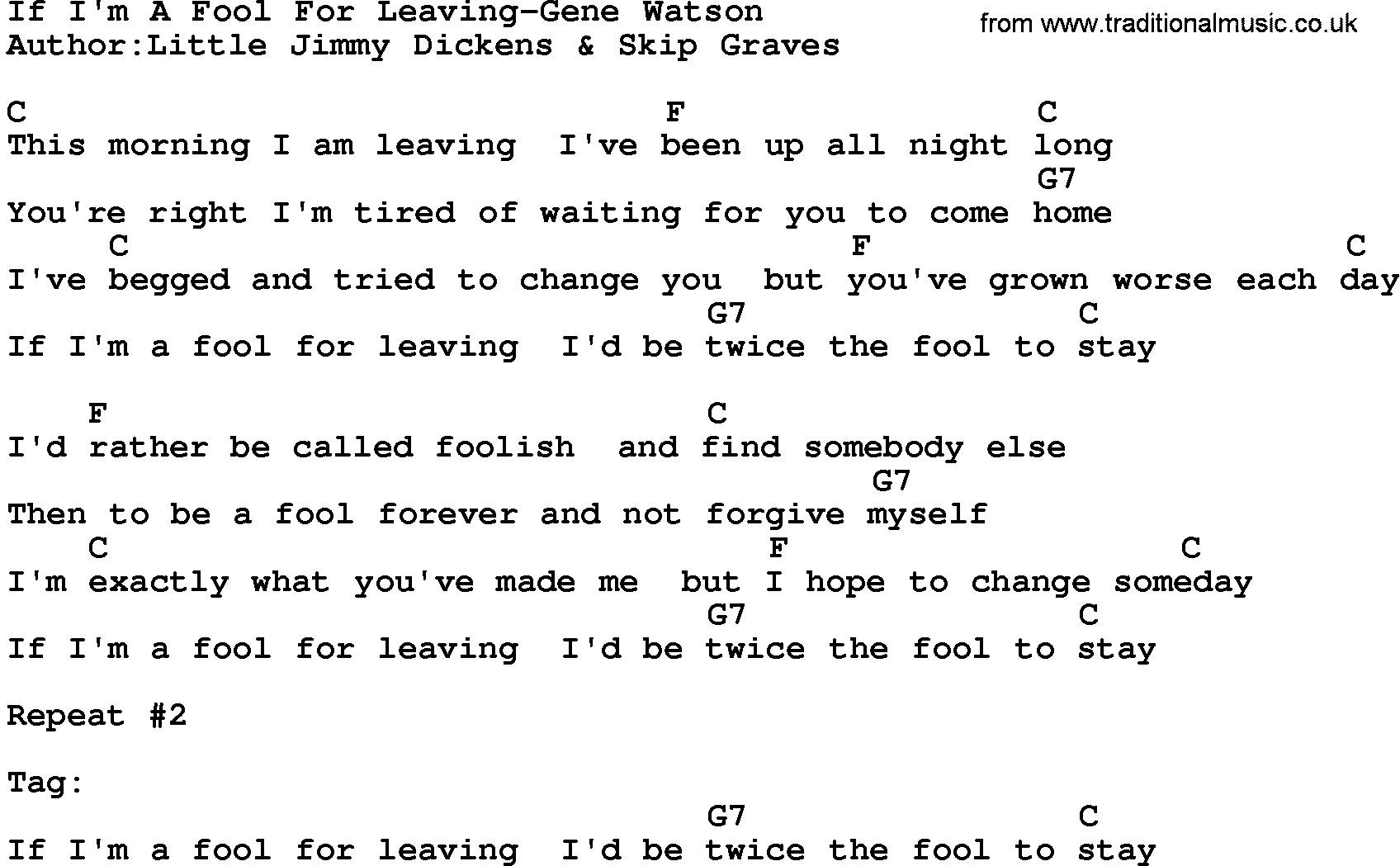 Country music song: If I'm A Fool For Leaving-Gene Watson lyrics and chords