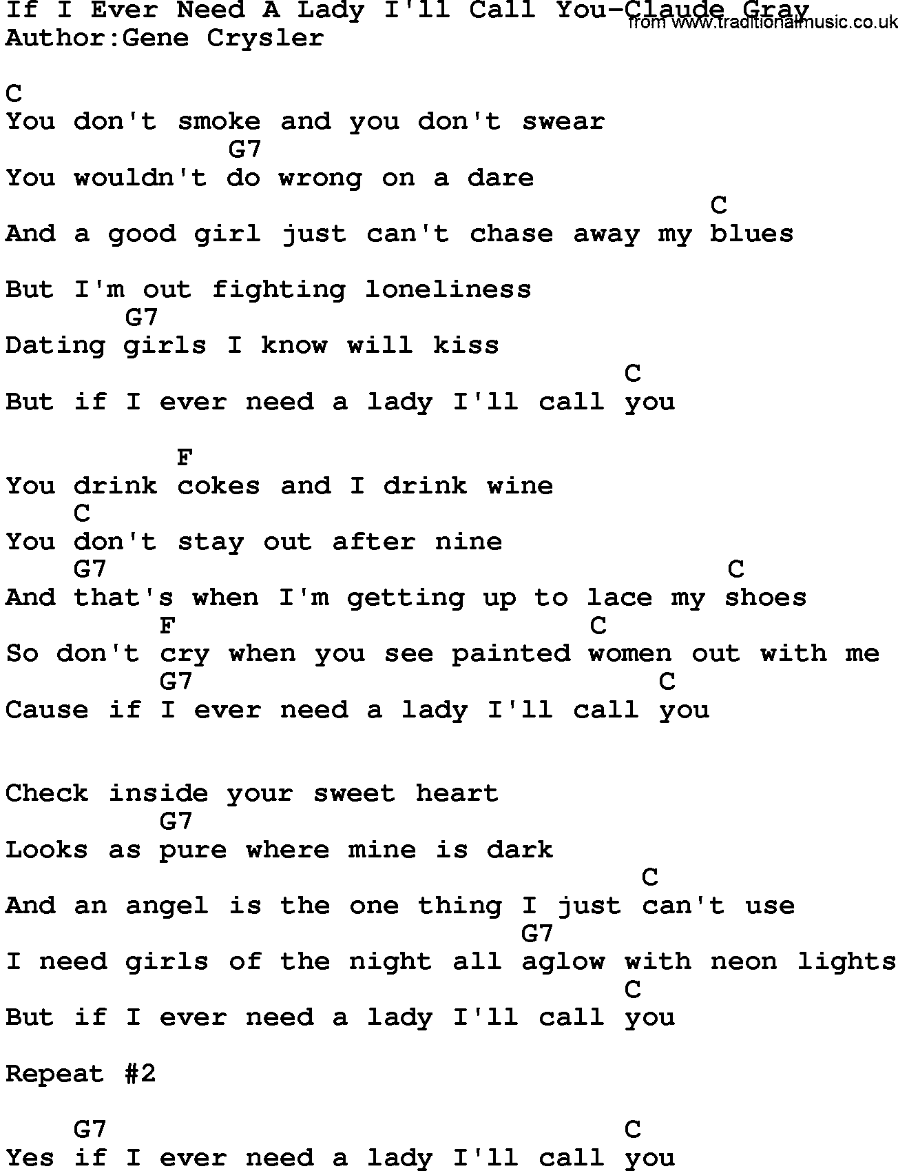 Country music song: If I Ever Need A Lady I'll Call You-Claude Gray lyrics and chords