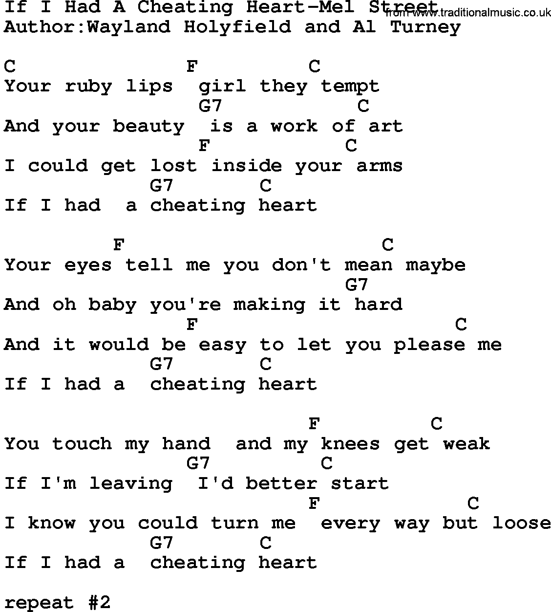 Country music song: If I Had A Cheating Heart-Mel Street lyrics and chords