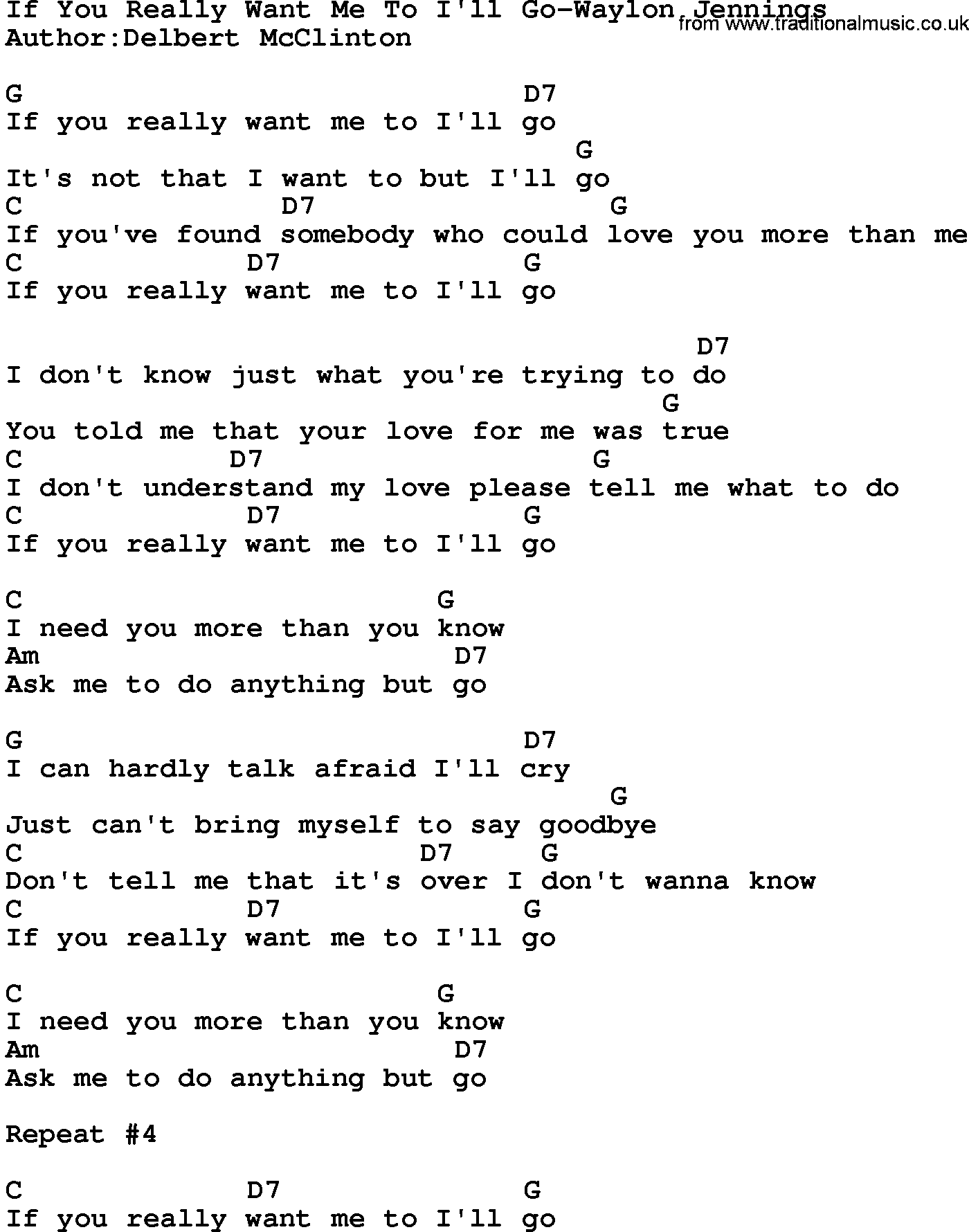 Country music song: If You Really Want Me To I'll Go-Waylon Jennings lyrics and chords
