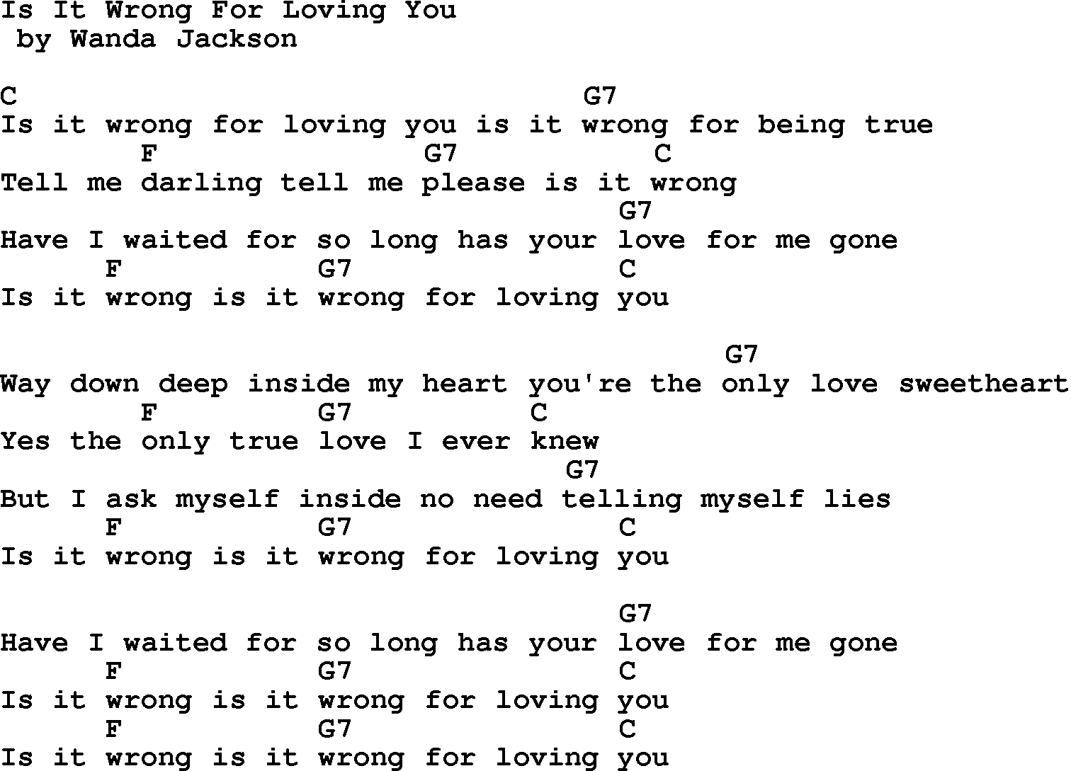 Country music song: Is It Wrong For Loving You lyrics and chords