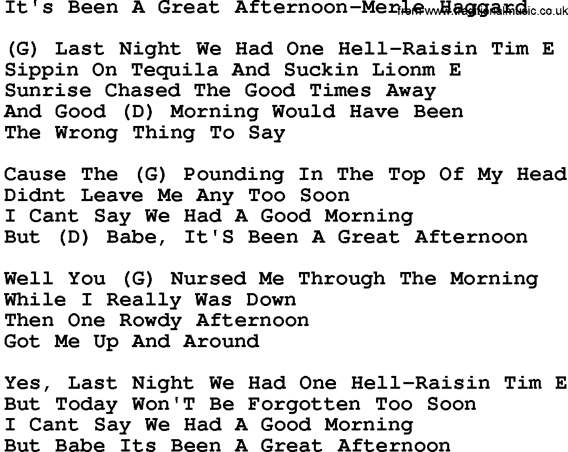 Country music song: It's Been A Great Afternoon-Merle Haggard lyrics and chords
