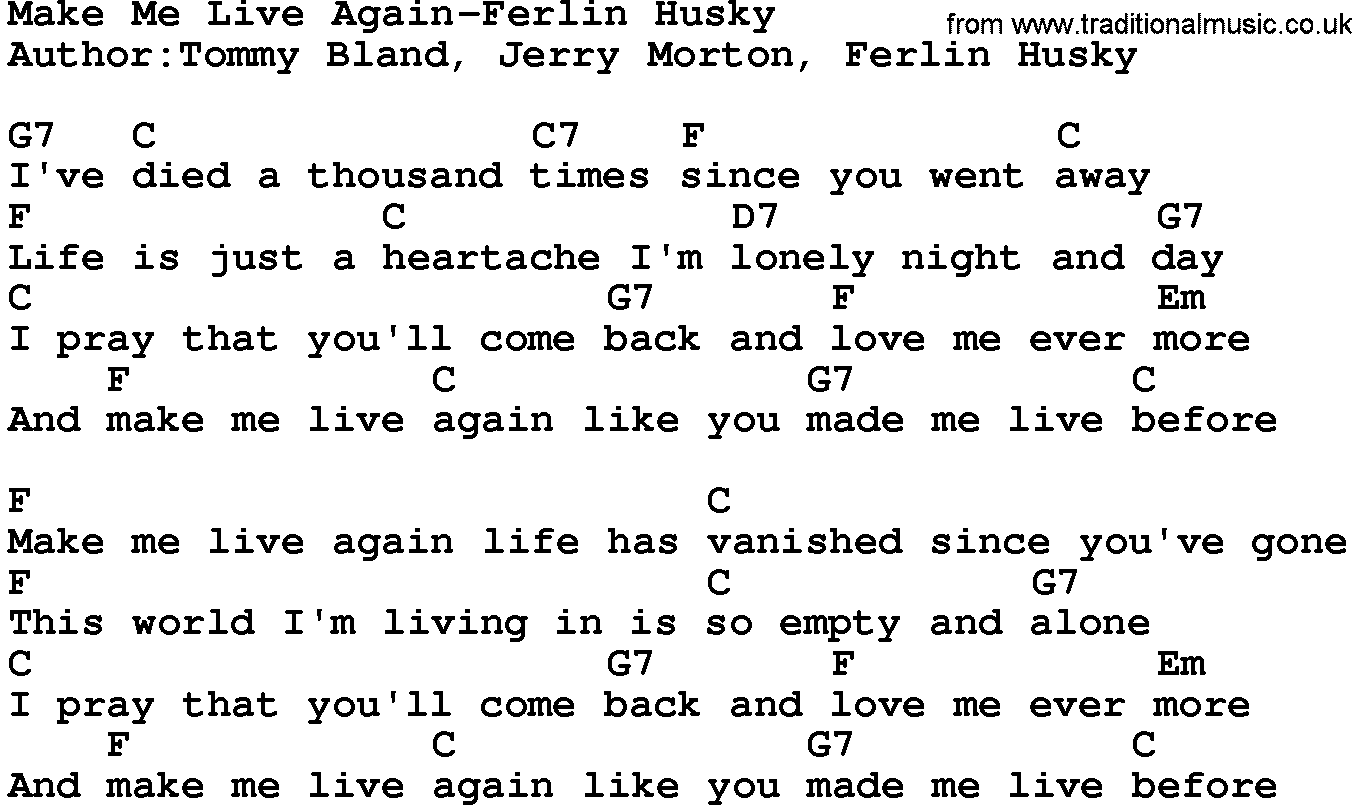 Country music song: Make Me Live Again-Ferlin Husky lyrics and chords